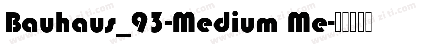 Bauhaus_93-Medium Me字体转换